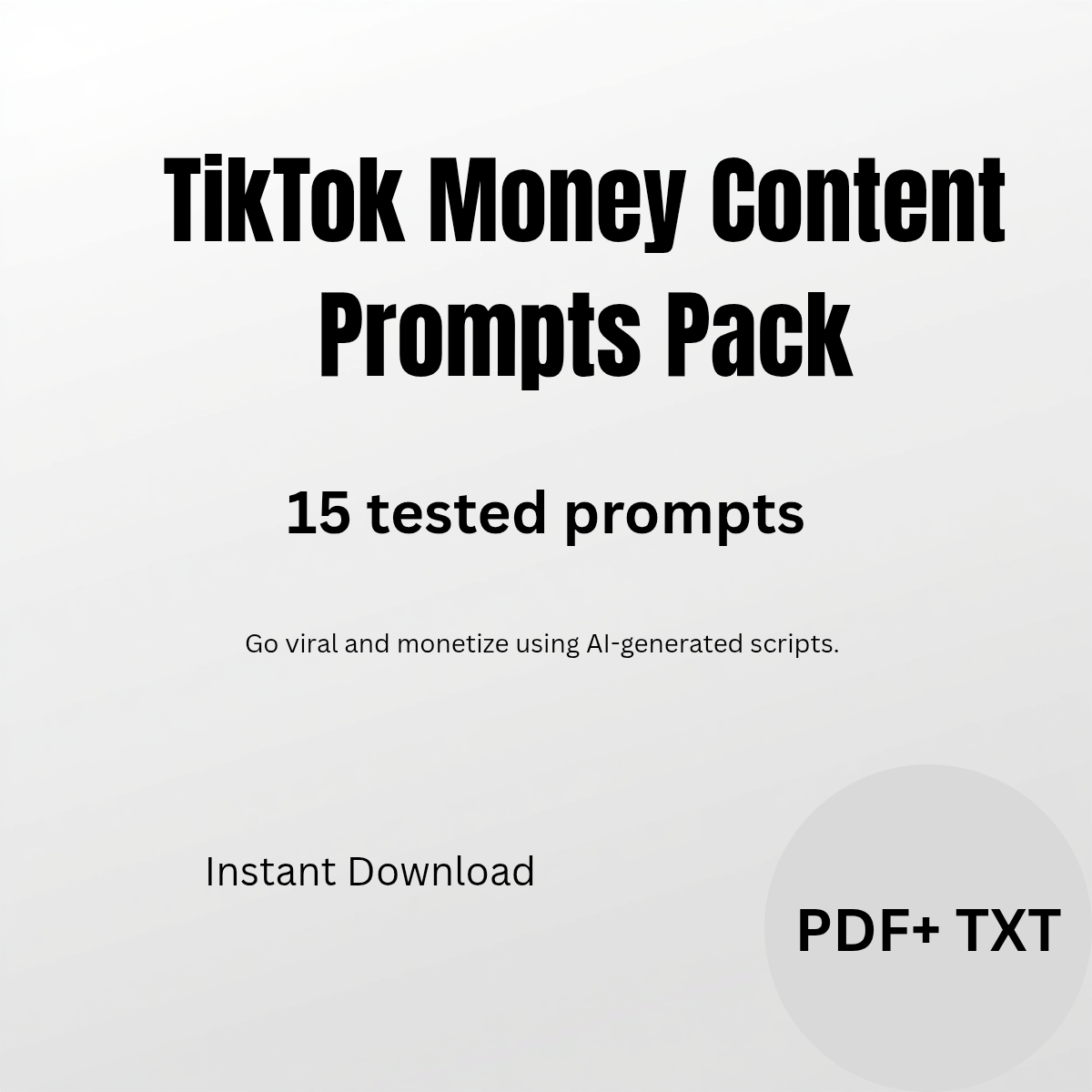 TikTok Money Content Prompts Pack